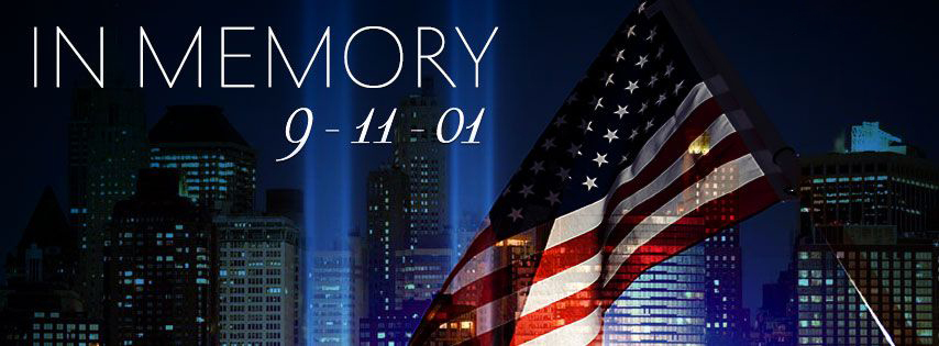 We Will Never Forget 9-11-2001